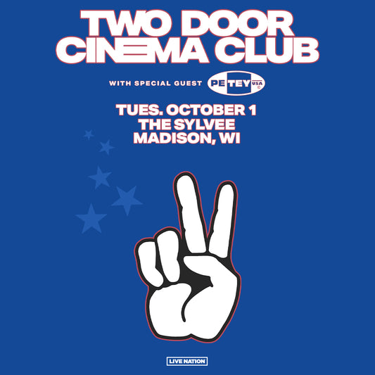 VIP Suites: Two Door Cinema Club | October 1