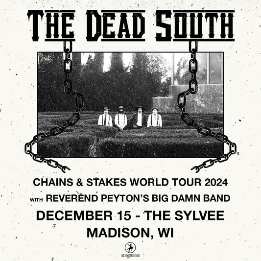 VIP Suites: The Dead South | December 15